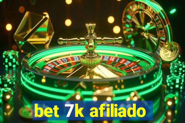 bet 7k afiliado